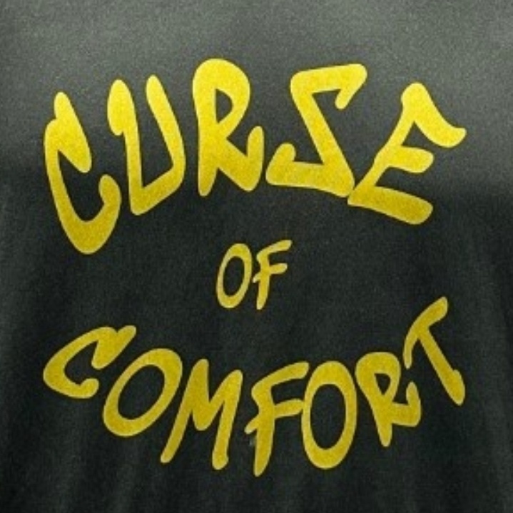 curseofcomfort