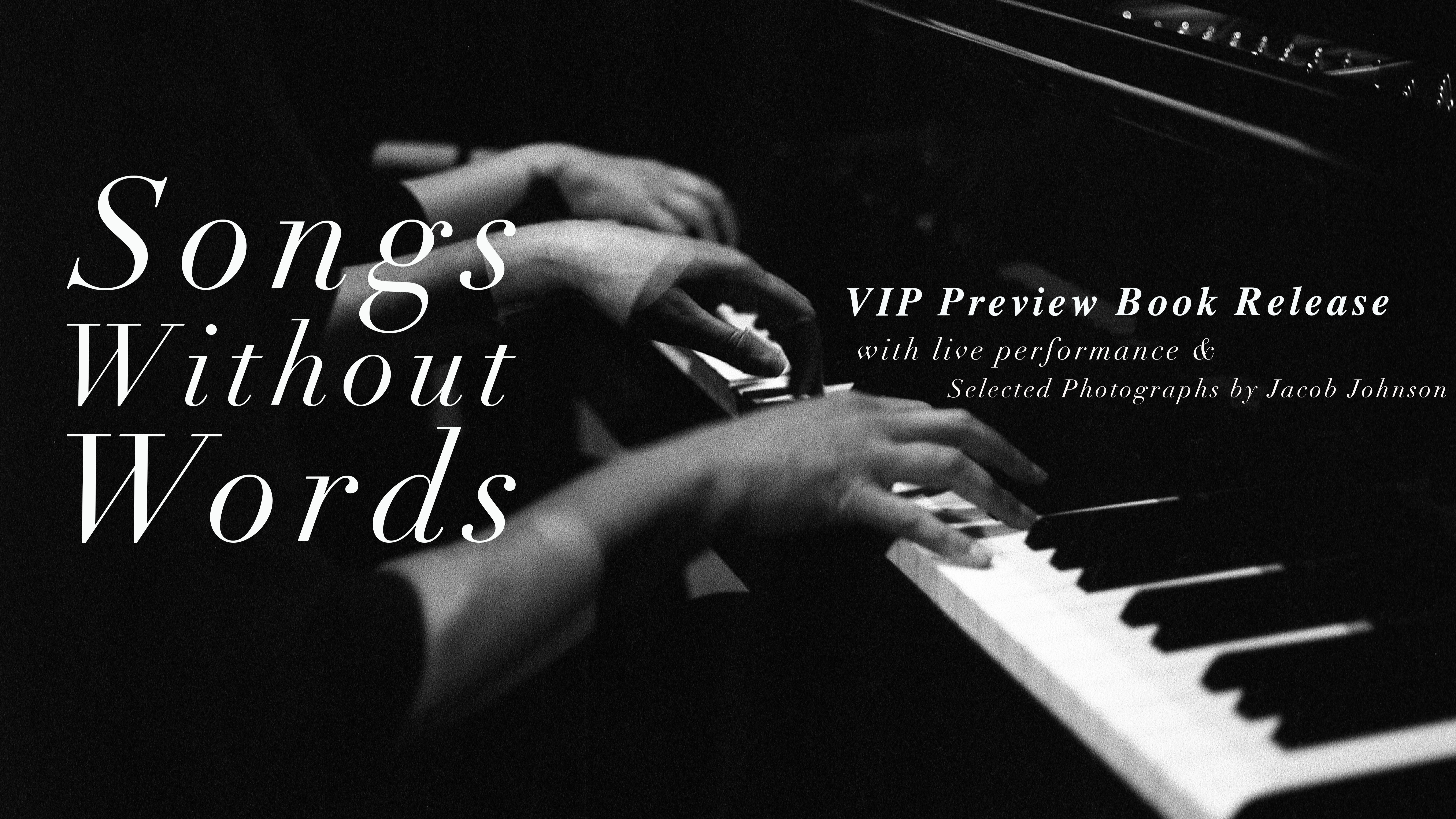 Songs Without Words | Jacob Johnson VIP Preview Book Release